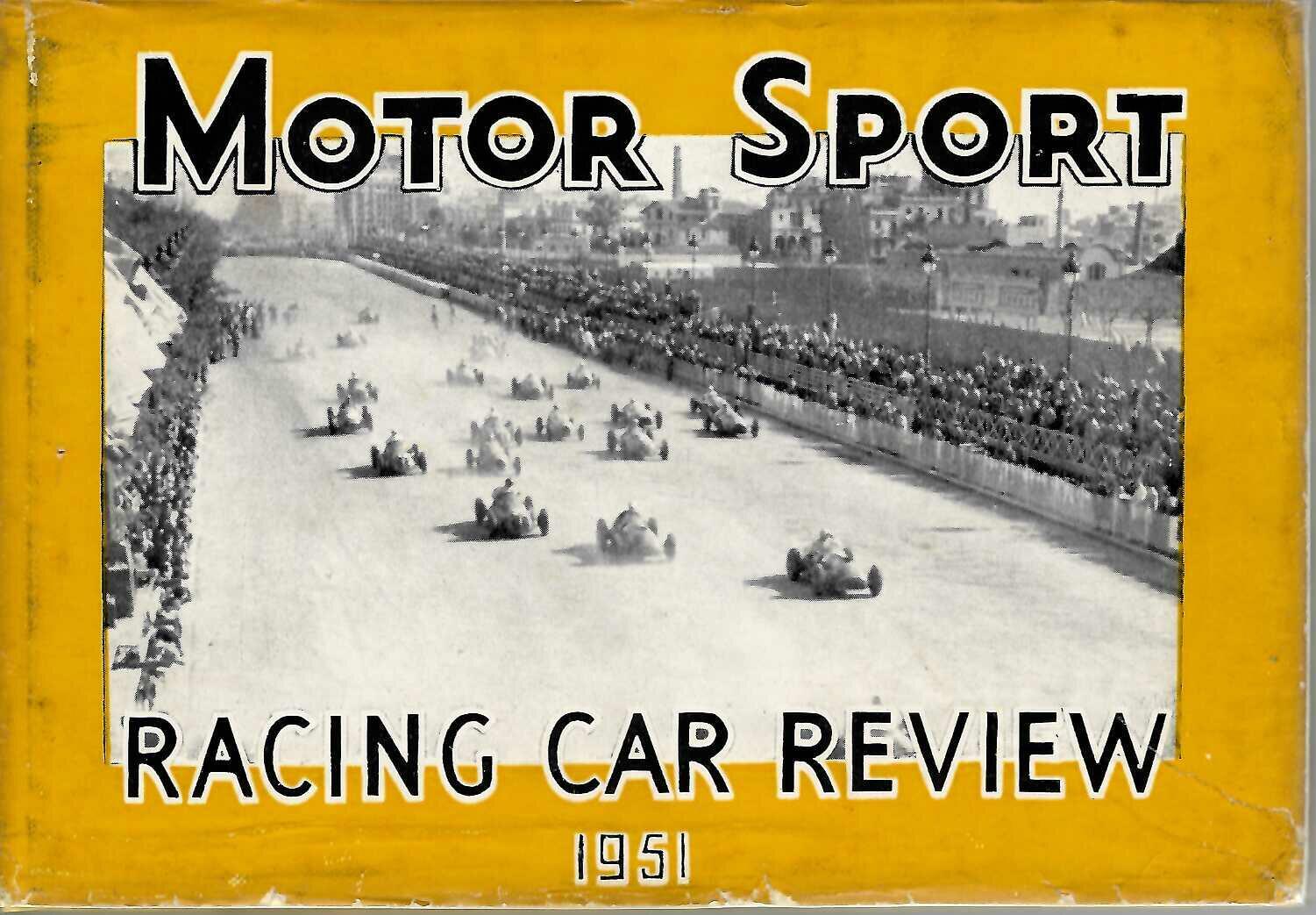 Motor Sport Racing Car Review 1951 (Yellow Cover Edition) – Denis Jenkinson