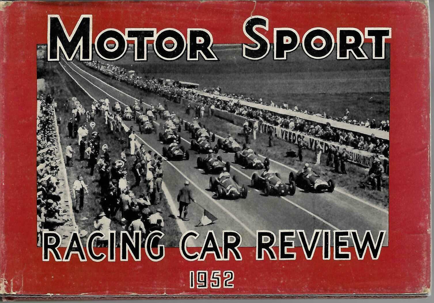 Motor Sport Racing Car Review 1952 – Denis Jenkinson