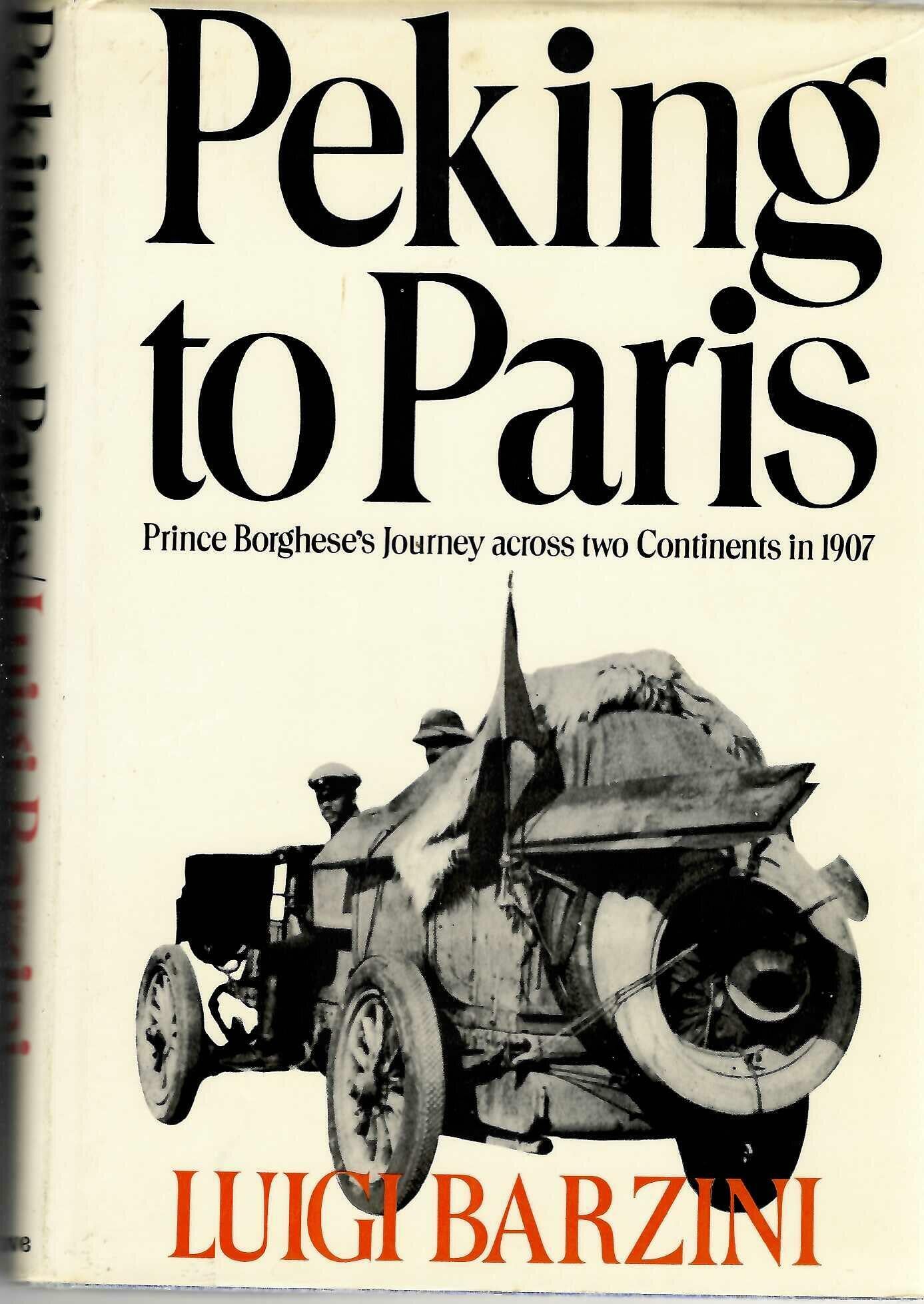 Hardcover book cover, Peking to Paris by Luigi Barzini, vintage car illustration