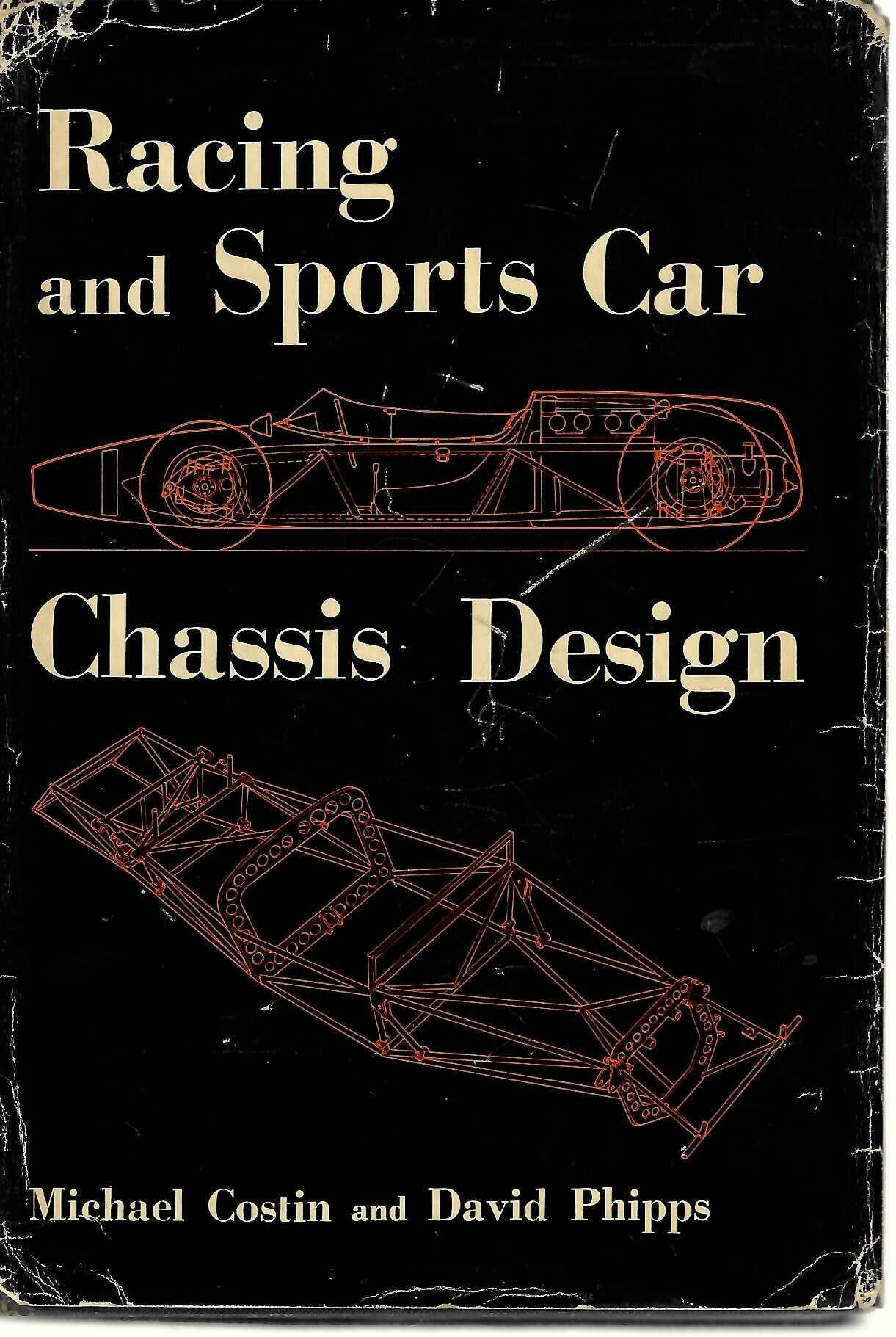 Racing and Sports Car Chassis Design by Michael Costin & David Phipps - 1962 Vintage Hardcover