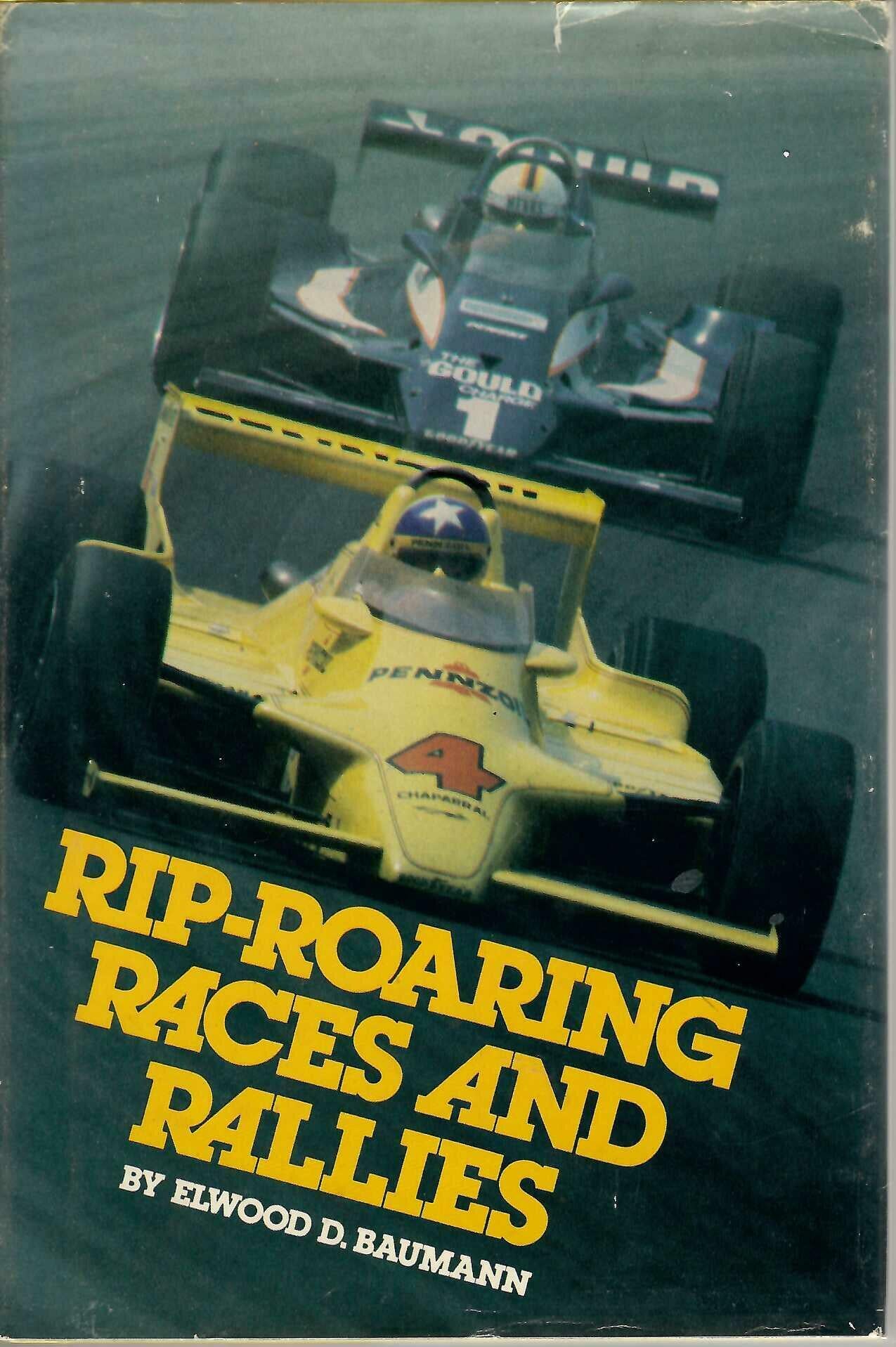 Rip-Roaring Races and Rallies by Elwood D. Baumann (Franklin Watts, 1981)