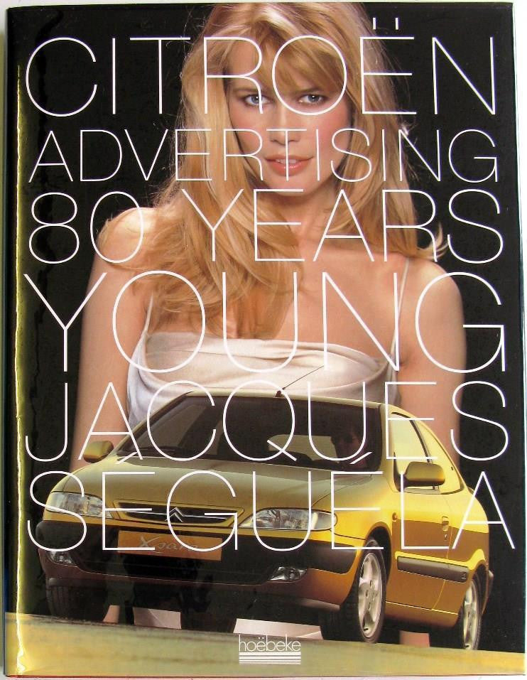 Citroen Advertising - 80 Years Young (English Edition)