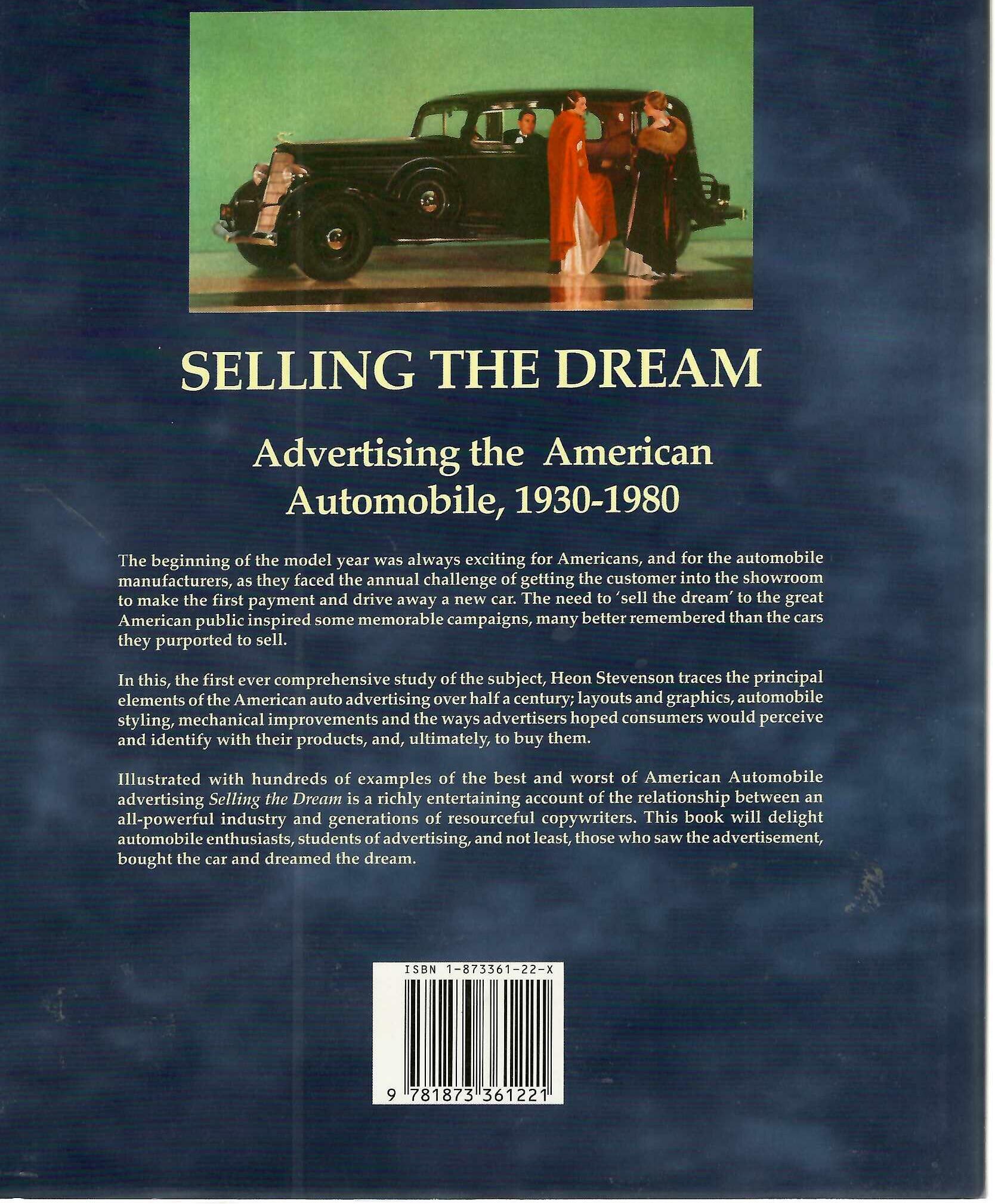 Selling the Dream: Advertising the American Automobile 1930-1980 - Heon Stevenson