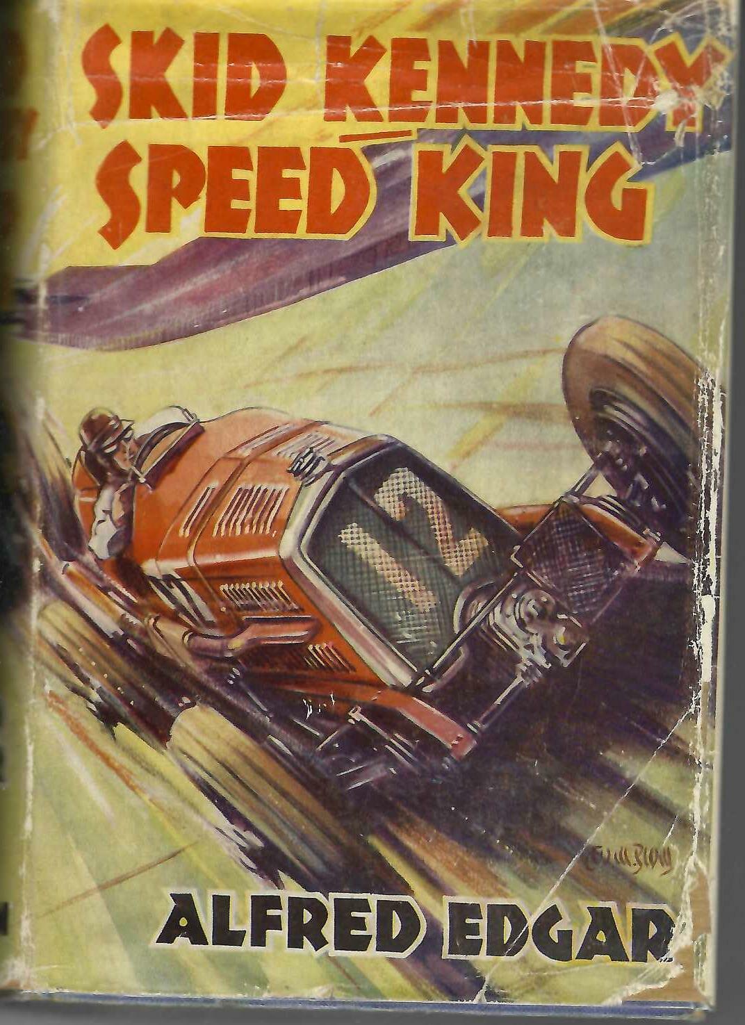 Skid Kennedy - Speed King — Alfred Edgar (1936)
