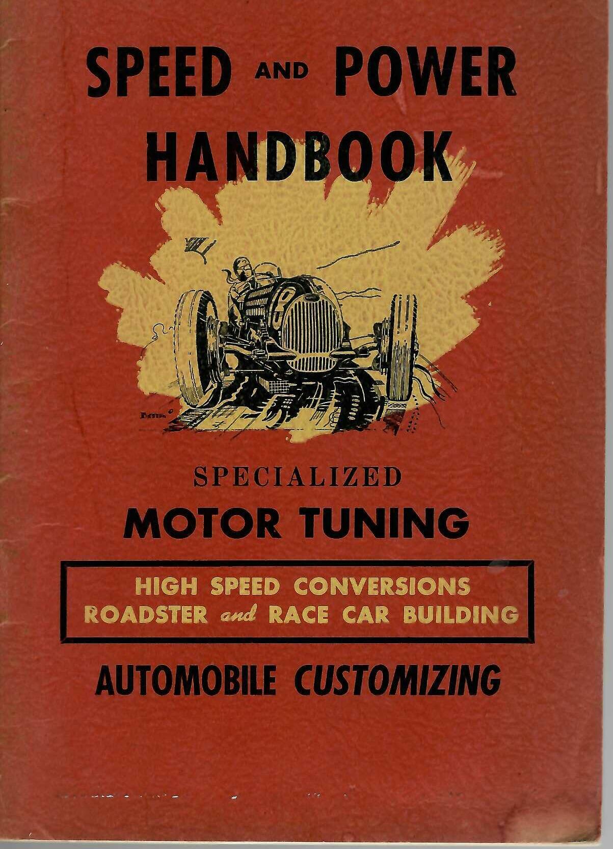Speed and Power Handbook: Specialized Motor Tuning – Newhouse Automotive (1949)