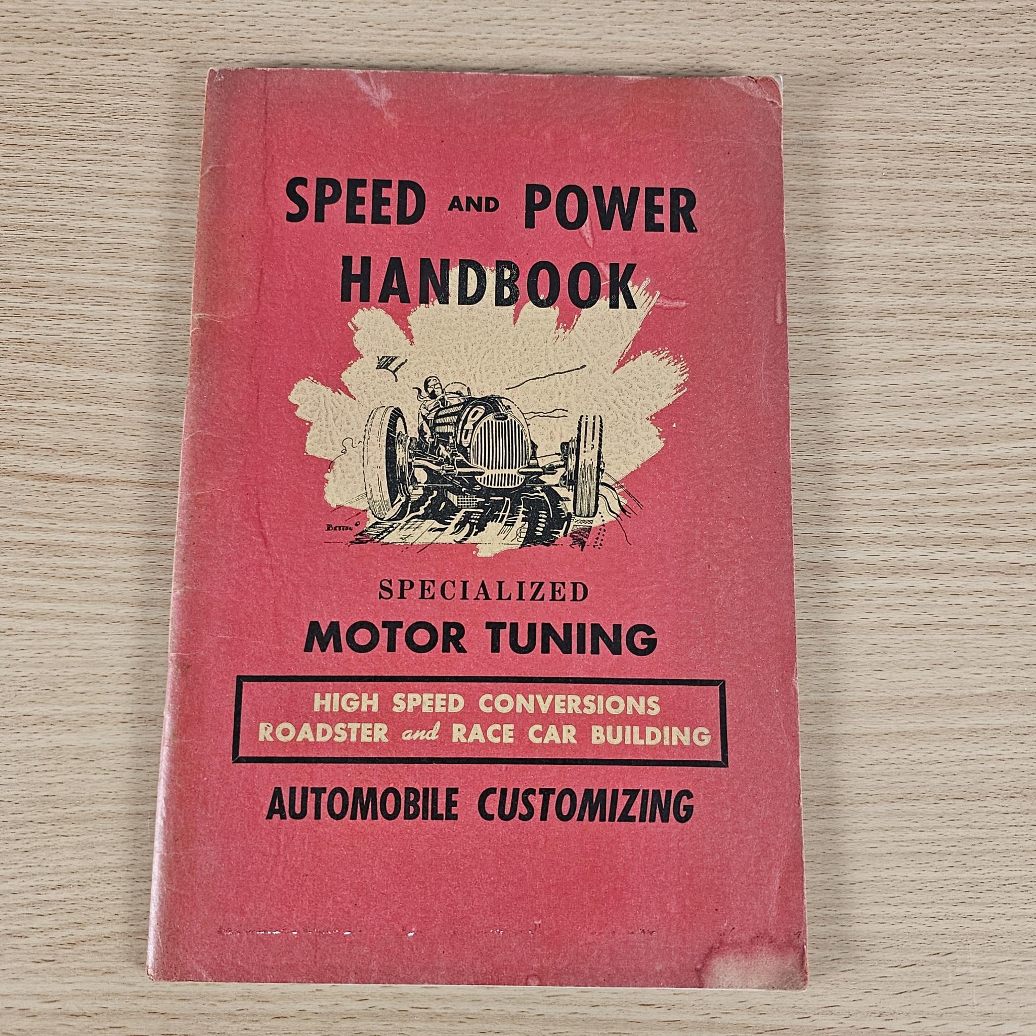 Speed and Power Handbook: Specialized Motor Tuning – Newhouse Automotive (1949)