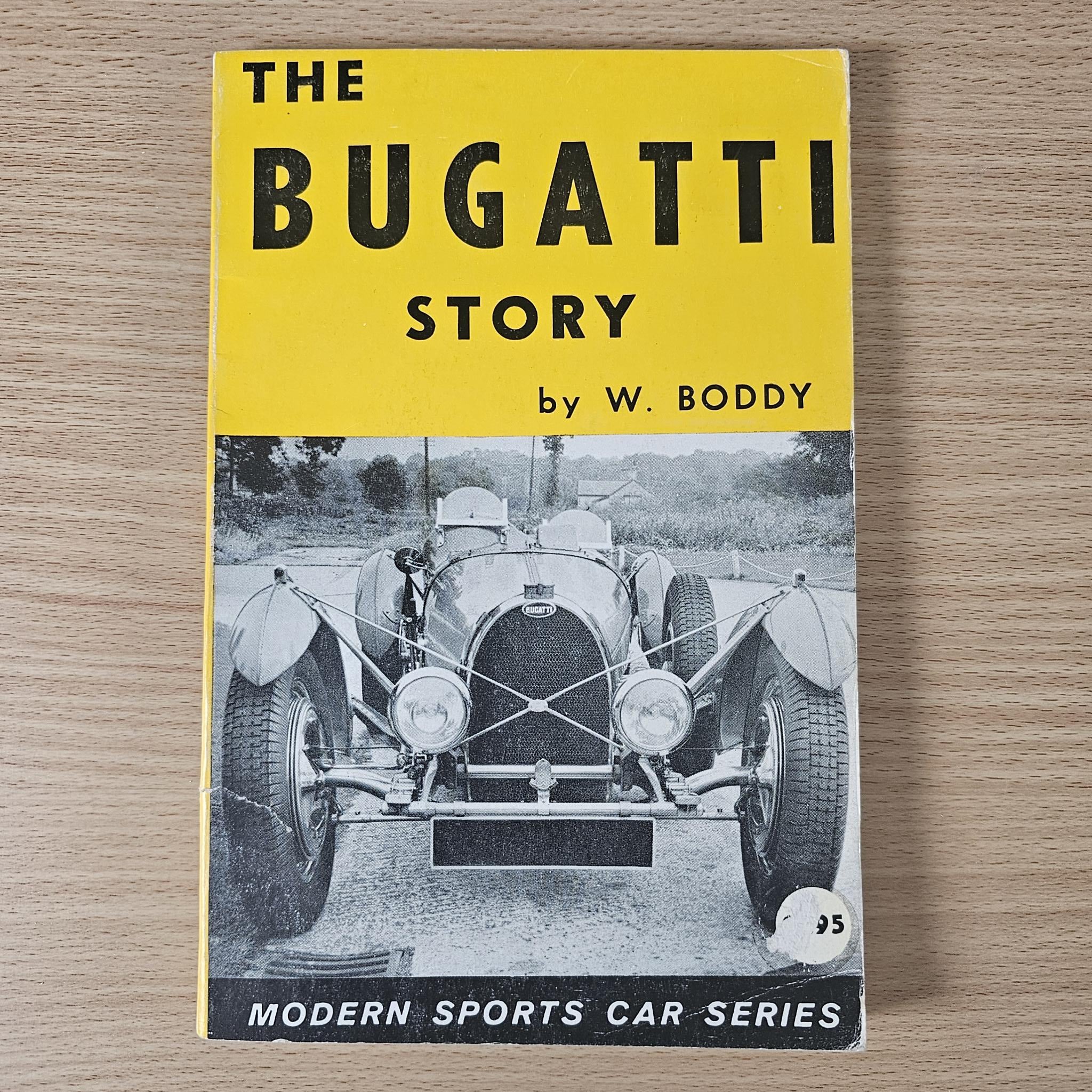 The Bugatti Story (W. Boddy)