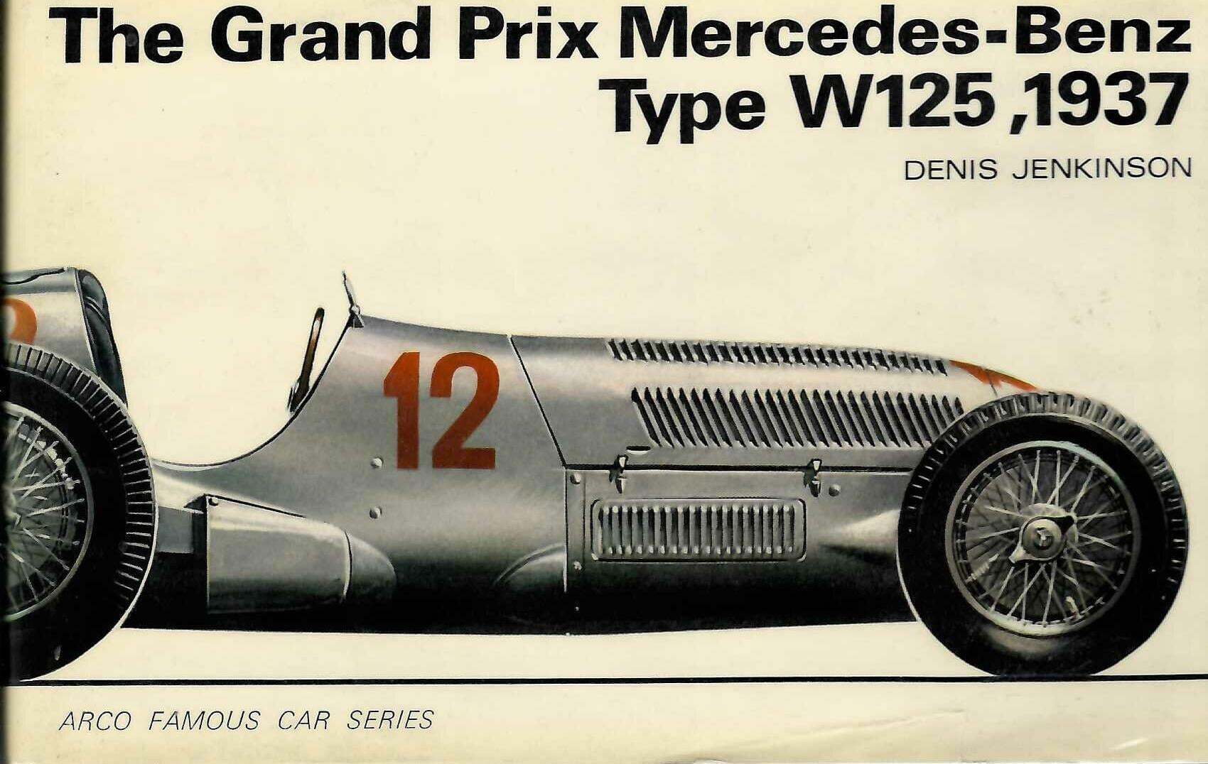 Vintage race car book with photo of Mercedes-Benz Type W125 on the cover