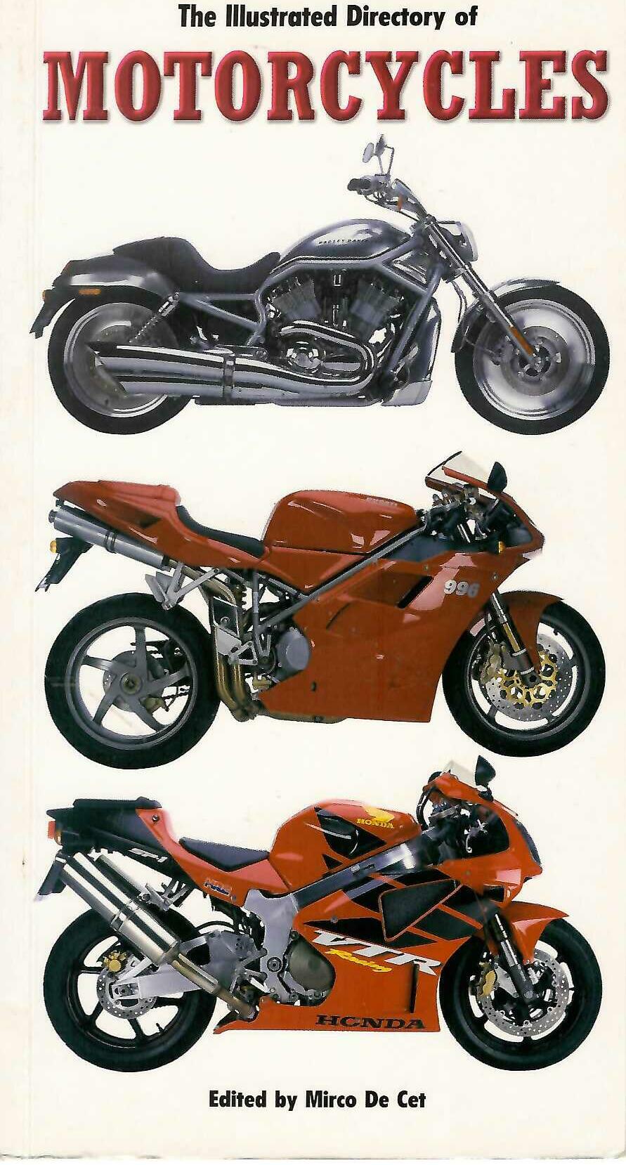 The Illustrated Directory of Motorcycles - Mirco De Cet
