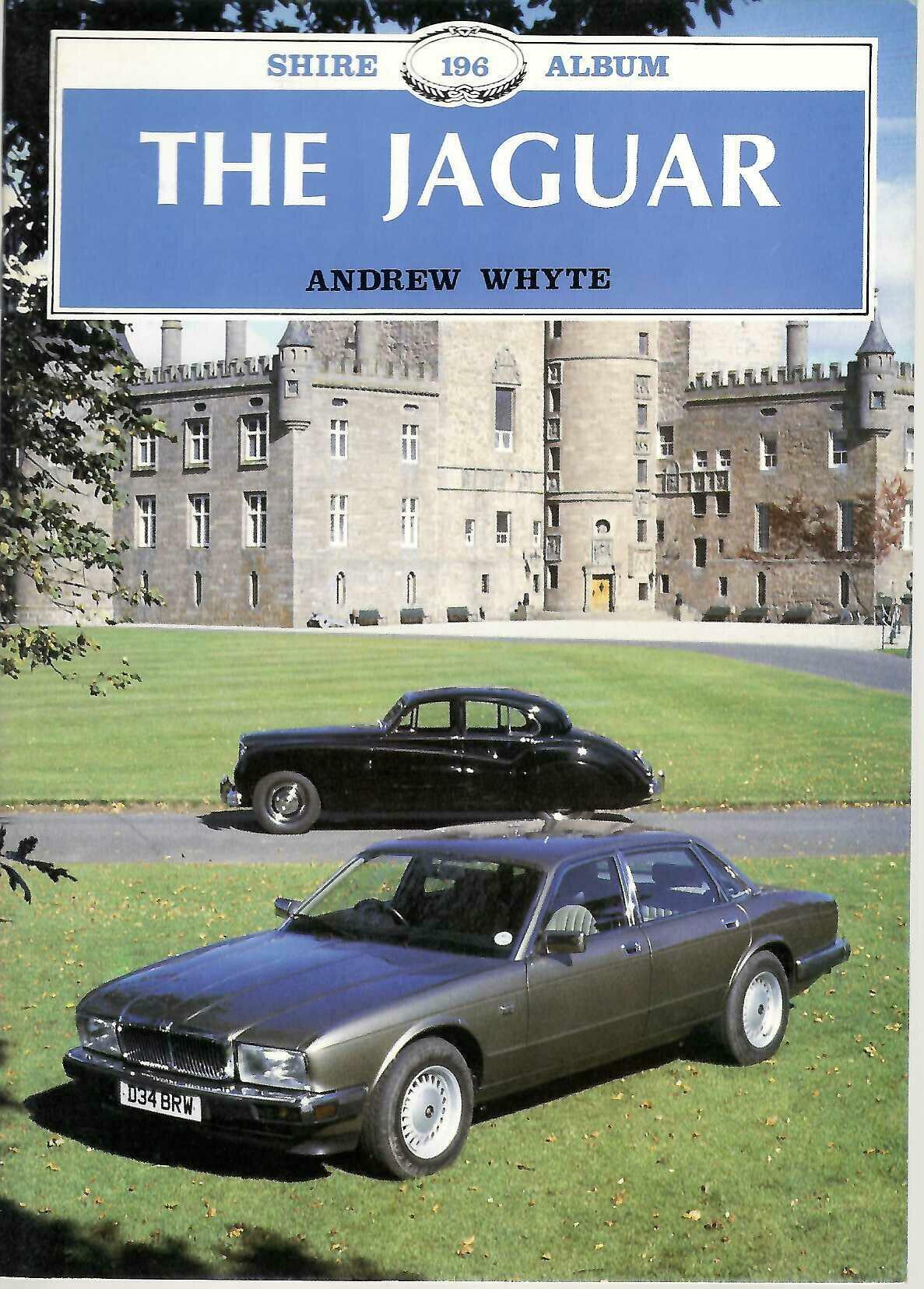 The Jaguar by Andrew Whyte (Shire Album 196 Paperback)