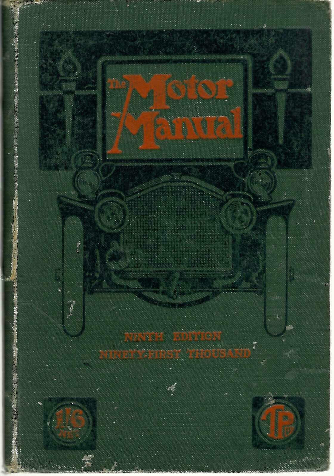 The Motor Manual Ninth Edition 1907 Rare Early Motoring Hardcover Book