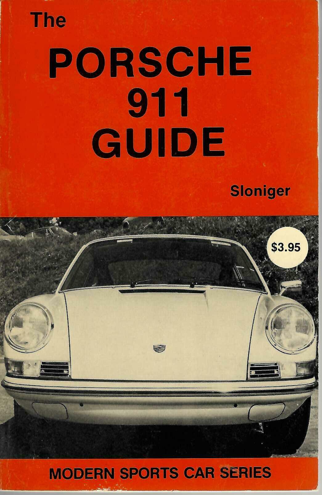 The Porsche 911 Guide (Jerry Sloniger)