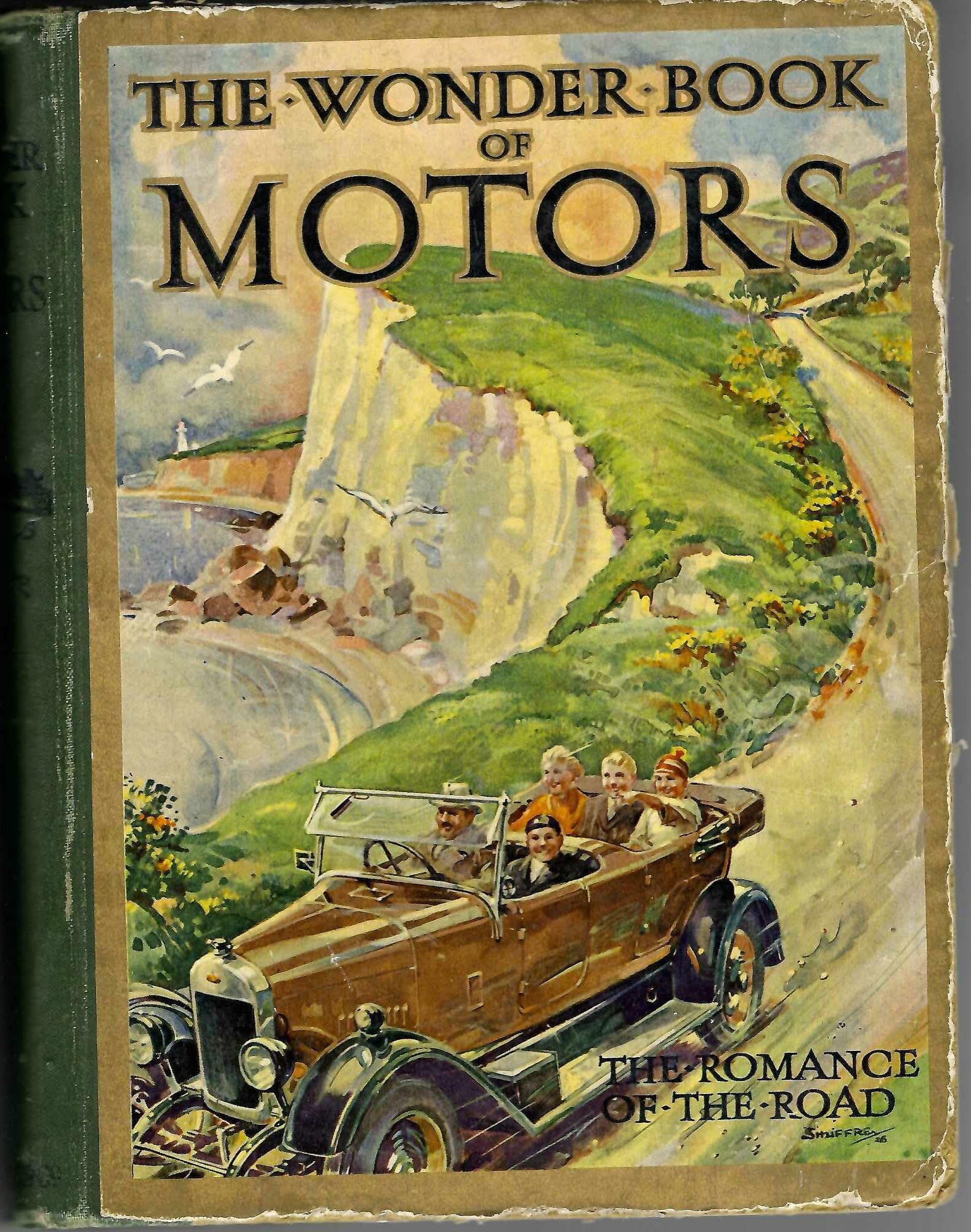 The Wonder Book of Motors: The Romance of the Road — Harry Golding (1926)