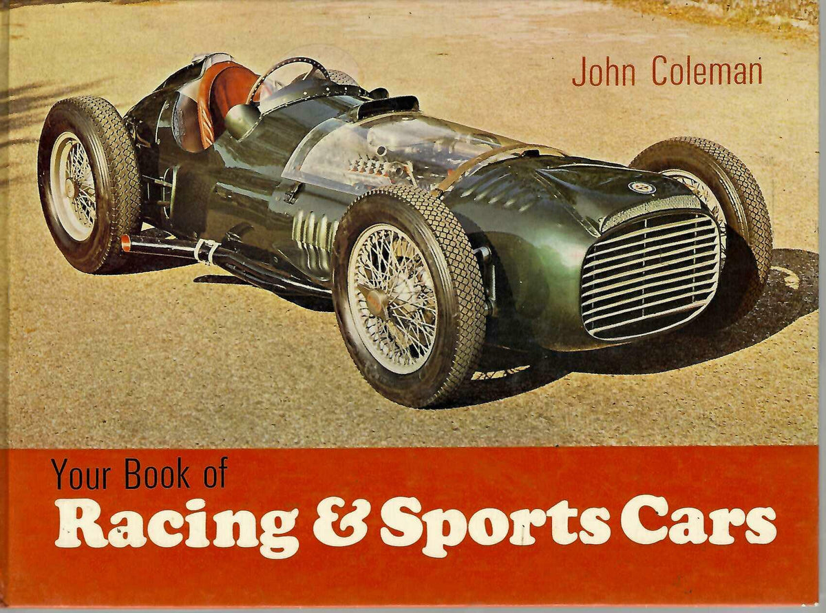 Racing & Sports Cars book by John Coleman, first edition hardcover with car cover art